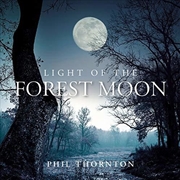 Buy Light Of The Forest Moon