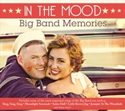 Buy In the Mood- Big Band Memories