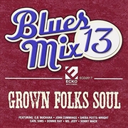 Buy Blues Mix 13- Grown / Various