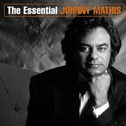 Buy The Essential Johnny Mathis