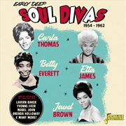 Buy Early Deep Soul Divas 1954-1962 / Various