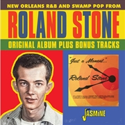 Buy Just A Moment Of Your Time- New Orleans R&B & Swamp Pop From Roland Stone - Original LP Plus Bonus T