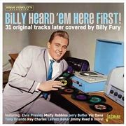 Buy Billy Heard 'Em Here First! - 31 Original Tracks Later Covered By Billy Fury / Various