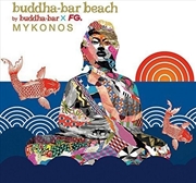 Buy Buddha Bar Beach Mykonos