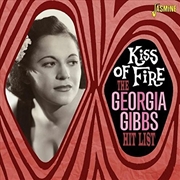 Buy Georgia Gibbs Hit List- Kiss of Fire