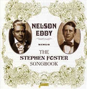 Buy Nelson Eddy Sings the Stephen Foster Songbook