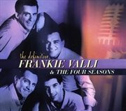 Buy Definitive Frankie Valli & Four Seasons