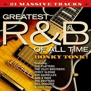 Buy Greatest R&B Of All Time- Honky Tonk / Various