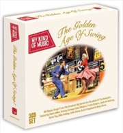 Buy My Kind of Music -The Golden Age of Swing / Various