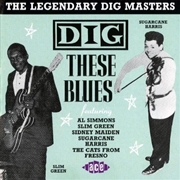 Buy Dig These Blues, Vol. 2- The Legendary Dig Masters