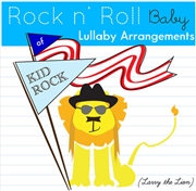 Buy Kid Rock Lullabies (Various Artist)