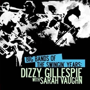 Buy Big Bands Swingin Years- Dizzy Gillespie