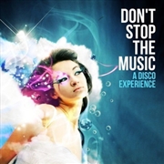 Buy Don't Stop the Music- Disco Experience / Various