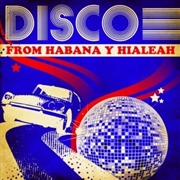 Buy Disco from Habana y Hialeah / Various