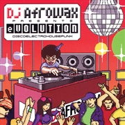 Buy DJ Afrowax Evolution / Various