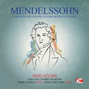 Buy Mendelssohn- Concerto for 2 Pianos & Orchestra in