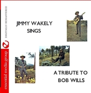 Buy Jimmy Wakely Sings a Tribute to Bob Wills