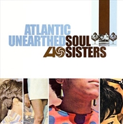 Buy Atlantic Unearthed- Soul Sisters