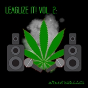 Buy Legalize It! Vol. 2- Urban Dwellaz 