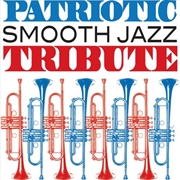 Buy Patriotic Smooth Jazz Tribute