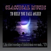 Buy Classical Music to Help You Fall Asleep V. 1