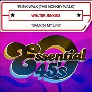 Buy Funk Walk (The Monkey Walk) / Back In My Life