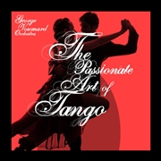 Buy The Passionate Art of Tango