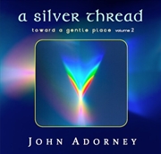 Buy Silver Thread: Toward A Gentle