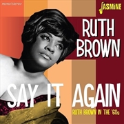 Buy Ruth Brown In The 60S: Say It Again