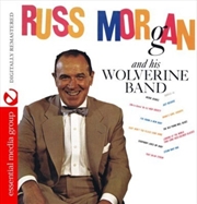 Buy Russ Morgan & Wolverine Band