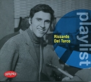 Buy Playlist: Riccardo Del Turco