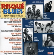 Buy Risque Blues / 60 Minute Man