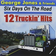 Buy Six Days On The Road: 12 Truckin Hits