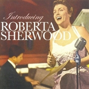 Buy Introducing Roberta Sherwood