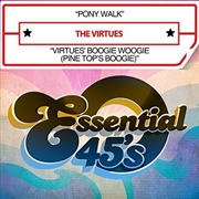 Buy Pony Walk / Virtues' Boogie Woogie