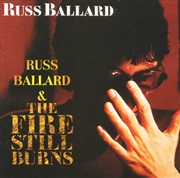 Buy Russ Ballard / Fire Still Burn