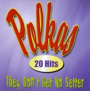 Buy Polkas They Don't Get Any Better