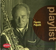 Buy Playlist: Fausto Papetti