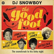 Buy Dj Snowboy Presents The Good Foot