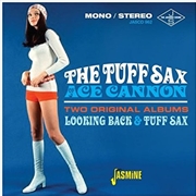 Buy Tuff Sax Of Ace Cannon: Two Original Albums