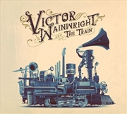 Buy Victor Wainwright & The Train