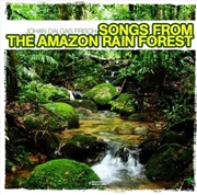 Buy Songs From The Amazon Rain Forest