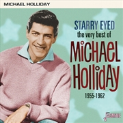 Buy Very Best Of Michael Holliday: Starry Eyed 1955-62