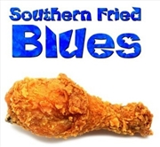 Buy Southern Fried Blues