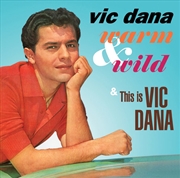 Buy Warm & Wild / This Is Vic Dana