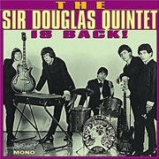 Buy Sir Douglas Quintet Is Back