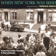 Buy When New York Was Irish: Songs & Tunes By