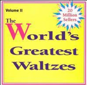 Buy Worlds Greatest Waltzes 2