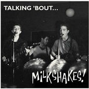 Buy Talking Bout Milkshakes