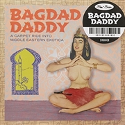 Buy Bagdad Daddy Sweet N Sexy Slow Dancers